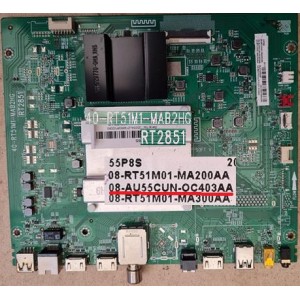 TCL 55P8S MAIN BOARD 40-RT51M1-MAB2HG RT2851 08-AU55CUN-OC403AA